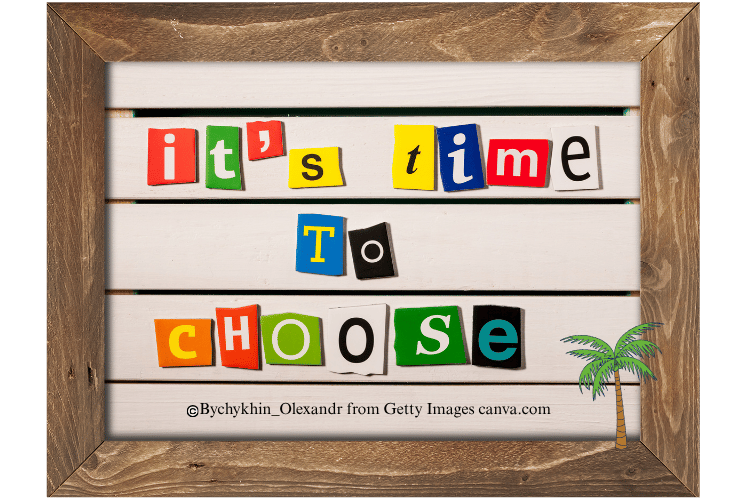 Collaged letters that spell out It's time to choose